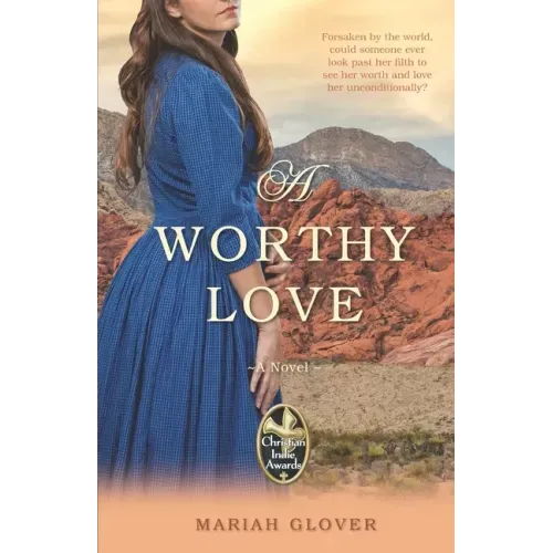A Worthy Love