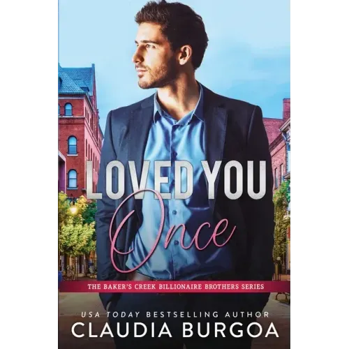 Loved You Once