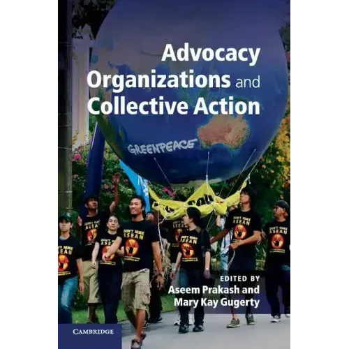 Advocacy Organizations and Collective Action