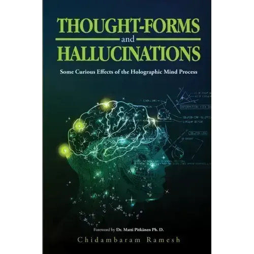 Thought-Forms and Hallucinations