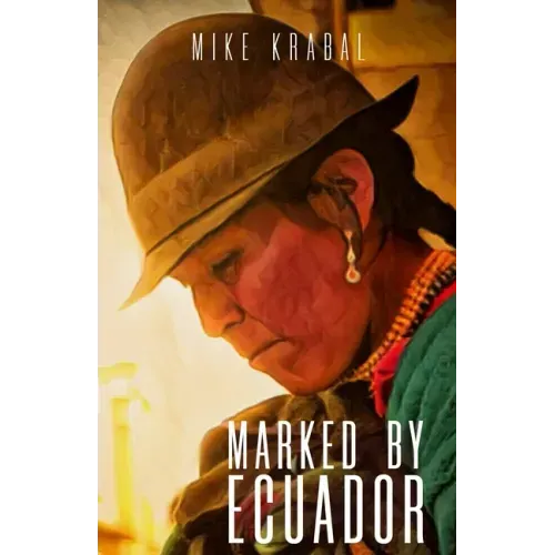 Marked By Ecuador