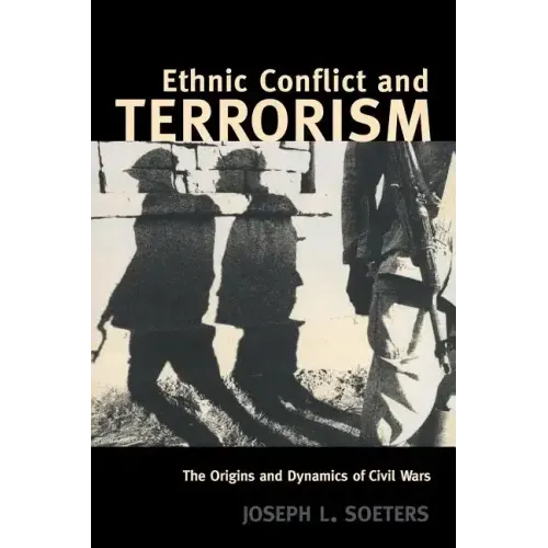 Ethnic Conflict and Terrorism: The Origins and Dynamics of Civil Wars