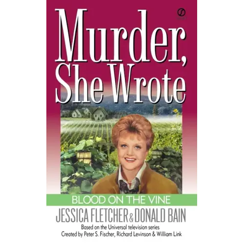 Murder, She Wrote: Blood on the Vine