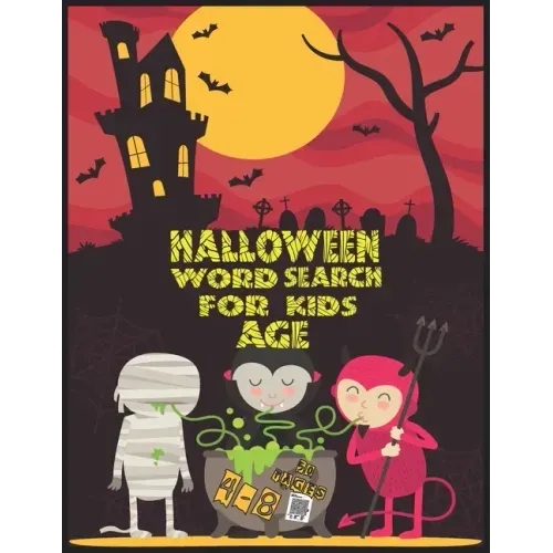 Halloween word search for kids ages 4-8: Large Print Kids Word Find Puzzles, Jumbo Word Seek Book, Practice Spelling, Learn Vocabulary and Improve Rea