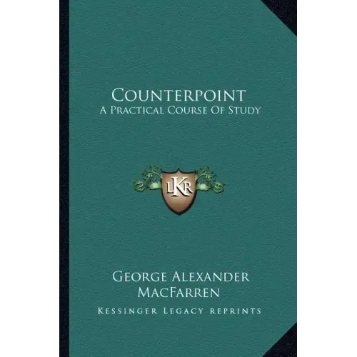 Counterpoint: A Practical Course of Study