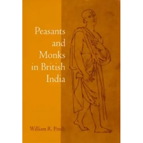 Peasants and Monks in British India