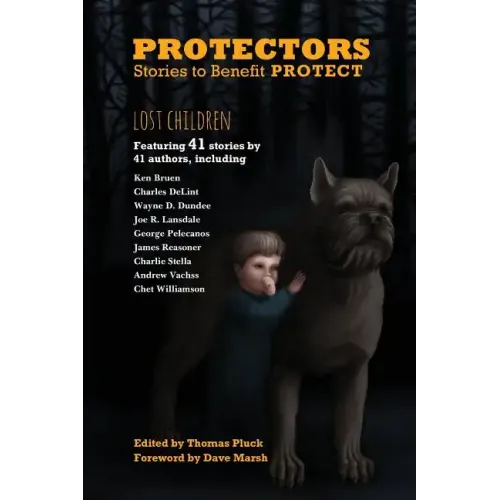 Protectors: Stories to Benefit PROTECT