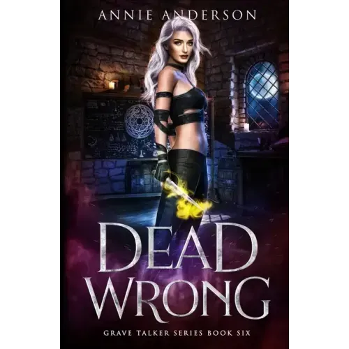 Dead Wrong: Arcane Souls World