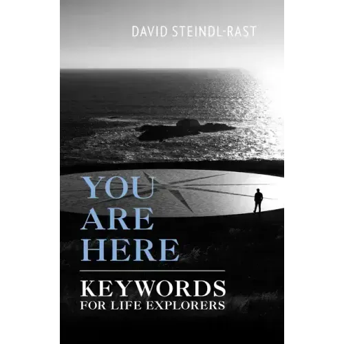 You Are Here: Keywords for Life Explorers