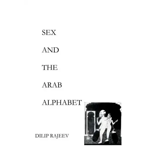 Sex and the Arab Alphabet