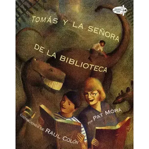 Tomas Y La Senora de la Biblioteca (Tomas and the Library Lady Spanish Edition) = Tomas & the Library Lady