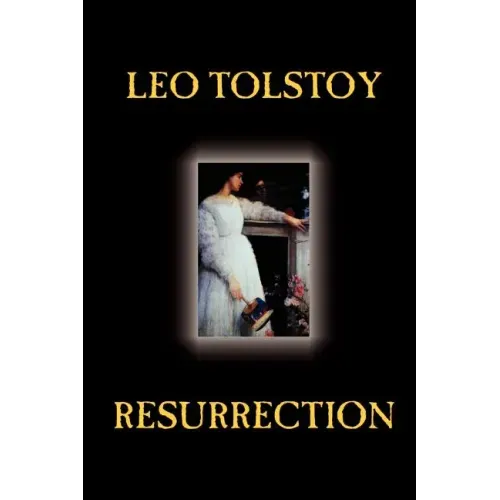 Resurrection by Leo Tolstoy, Fiction, Classics, Literary