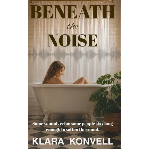 Beneath The Noise