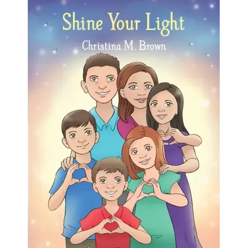 Shine Your Light