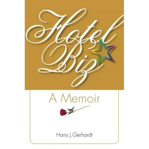 Hotelbiz: A Memoir