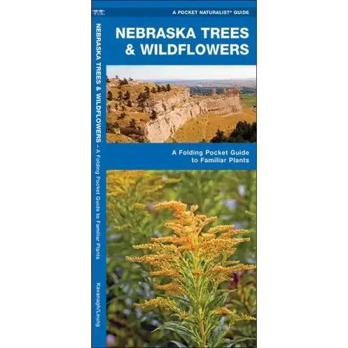 Nebraska Trees & Wildflowers: A Folding Pocket Guide to Familiar Plants