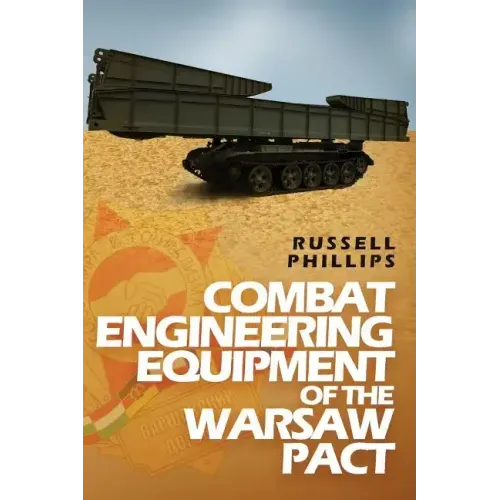 Combat Engineering Equipment of the Warsaw Pact