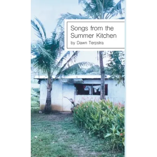 Songs from the Summer Kitchen