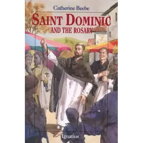 Saint Dominic and the Rosary
