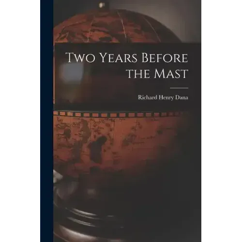 Two Years Before the Mast