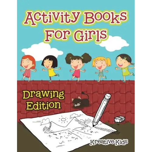Activity Books for Girls Drawing Edition