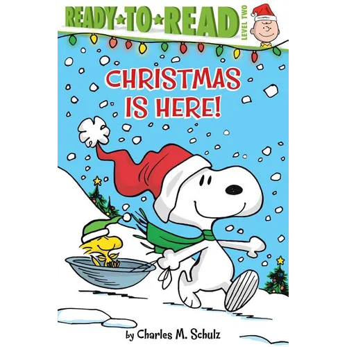 Christmas Is Here!: Ready-To-Read Level 2