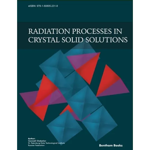 Radiation Processes in Crystal Solid Solutions
