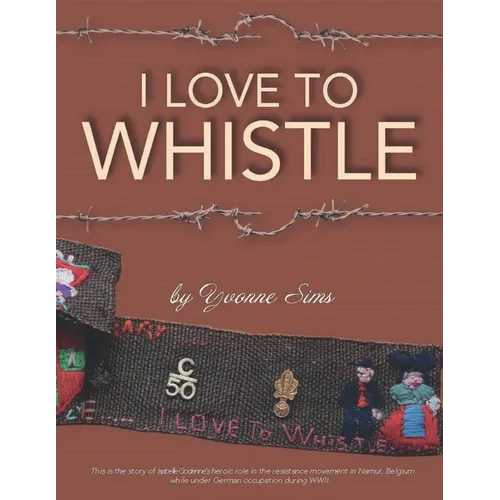 I Love To Whistle