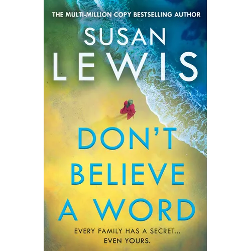 Don't Believe a Word