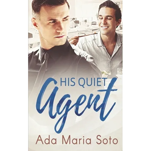 His Quiet Agent