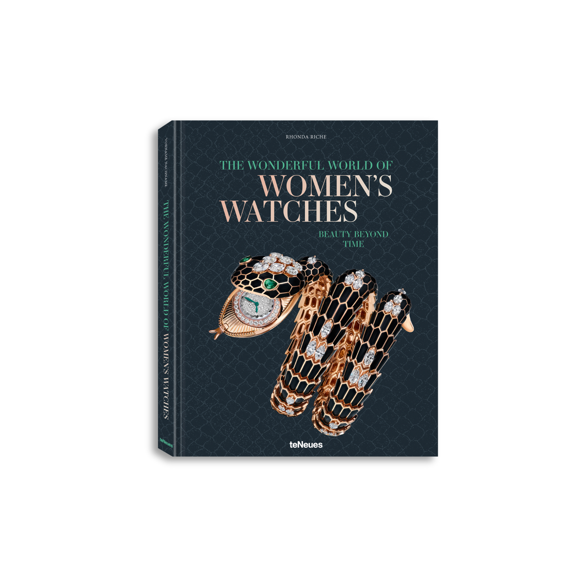 The Wonderful World of Women's Watches Beautify Beyond Time Book