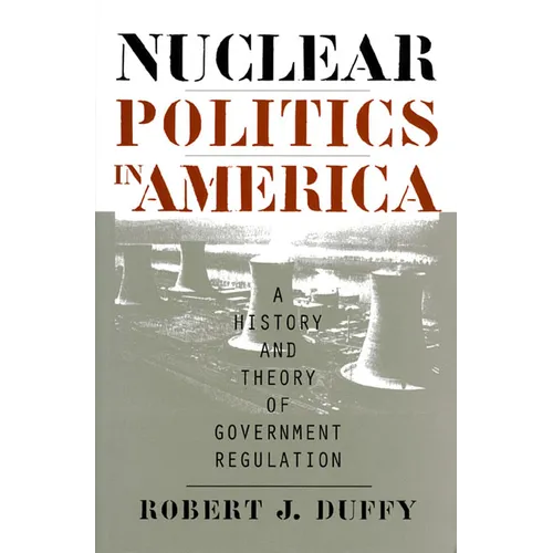 Nuclear Politics in America