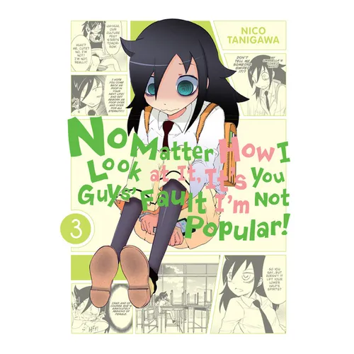 No Matter How I Look at It, It's You Guys' Fault I'm Not Popular!, Vol. 3