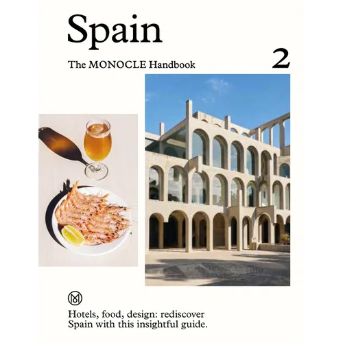 Spain: The Monocle Handbook