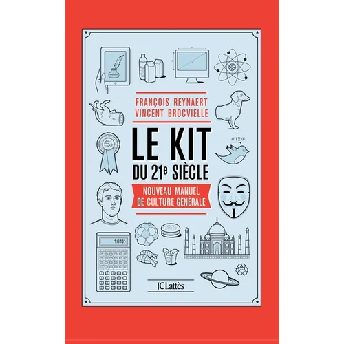 Le Kit du XXIe siècle