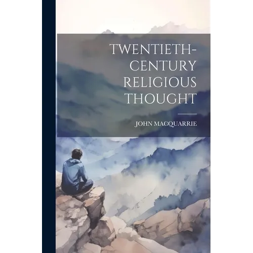 Twentieth-Century Religious Thought