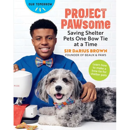 Project Pawsome: Saving Shelter Pets One Bow Tie at a Time