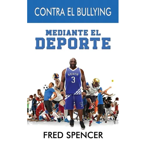 Contra El Bullying Mediante El Deporte