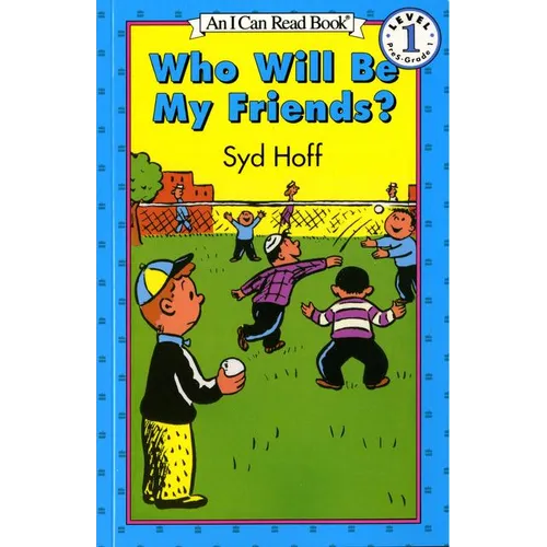 Who Will Be My Friends?