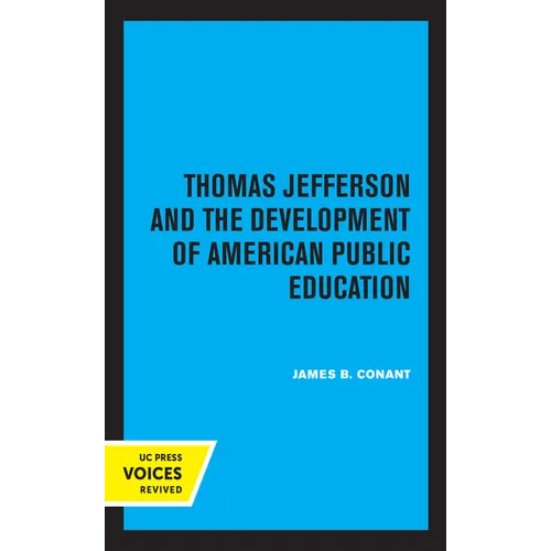 Thomas Jefferson and the Development of American Public Education