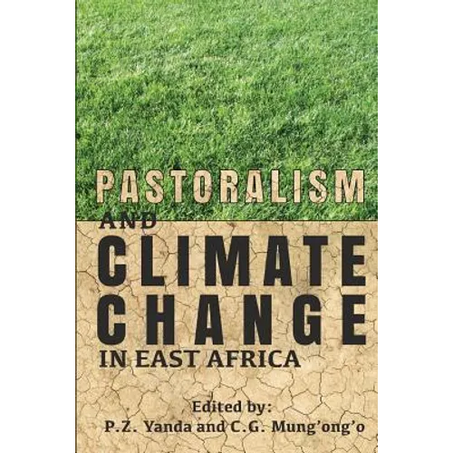 Pastoralism and Climate Change in East Africa