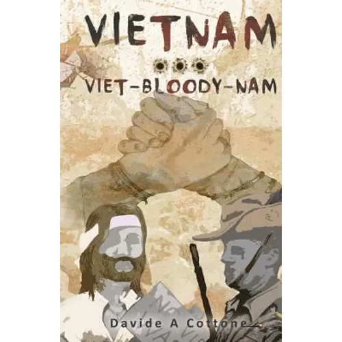 Vietnam ... Viet-Bloody-Nam