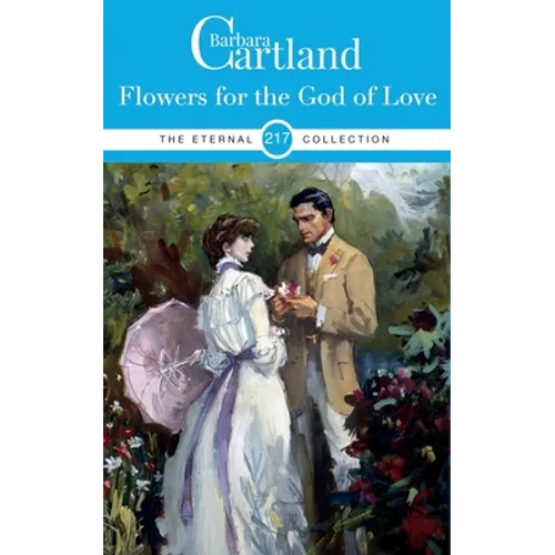 217. Flowers For the God of love
