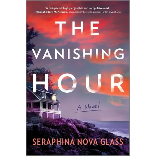 The Vanishing Hour: A Thriller