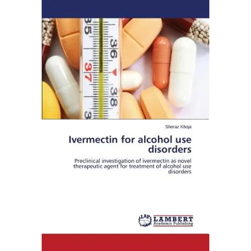 Ivermectin for alcohol use disorders