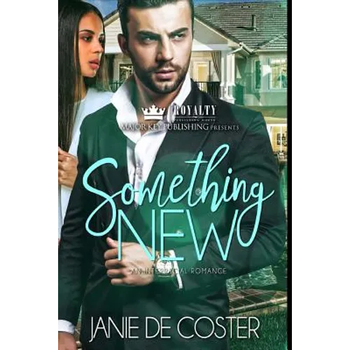 Something New: An Interracial Romance
