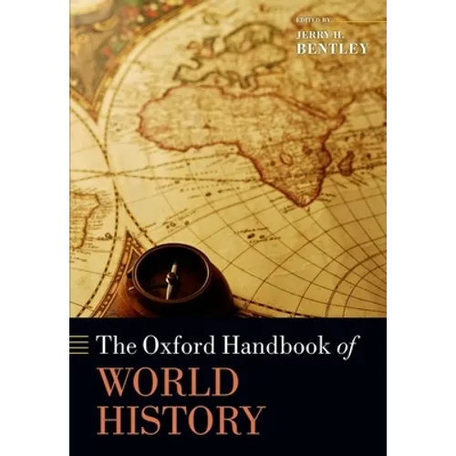 The Oxford Handbook of World History