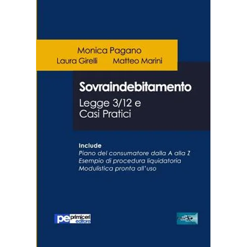 Sovraindebitamento. Legge 3/12 e casi pratici