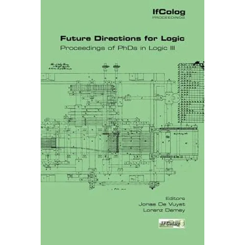Future Directions for Logic. Proceedings of PhDs in Logic III