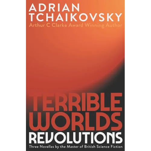 Terrible Worlds: Revolutions